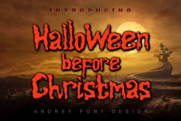 Halloween Before Christmas Font for Spooky Handmade Designs
