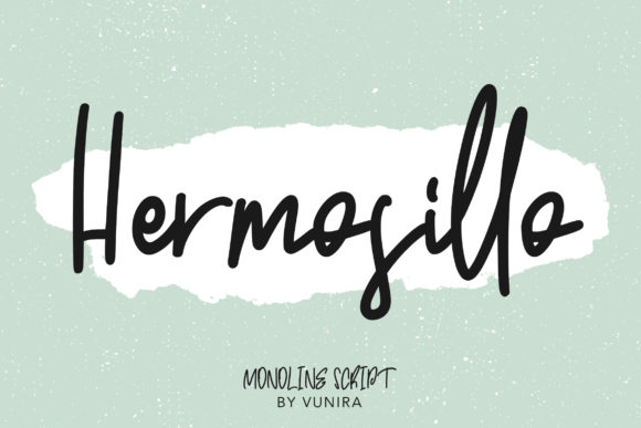 Hermosillo Font Review for Handmade Labels