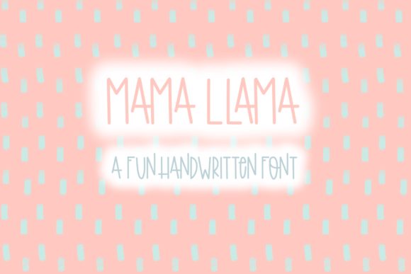 Mama Llama Font: A Handwritten Typeface for Small Business Branding