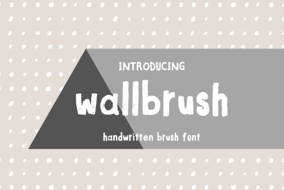 Wallbrush Font Review for Social Media Branding